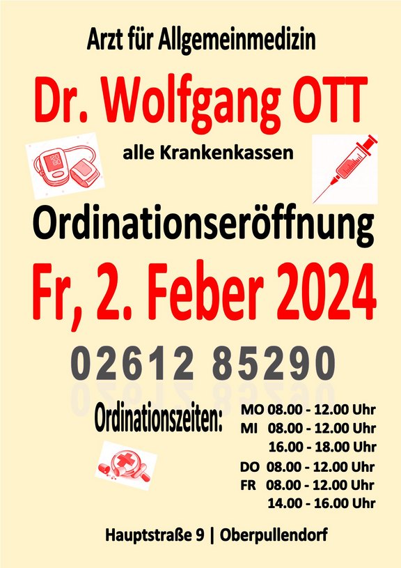 Plakat mit Eröffnungstermin und Ordinationszeiten